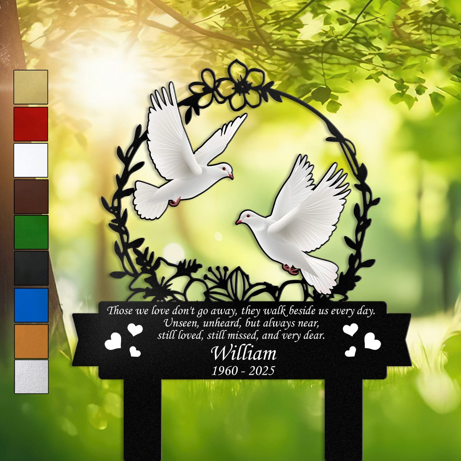 Pair of white doves inside a floral wreath on a personalized metal garden stake, engraved with a memorial verse and name plate.