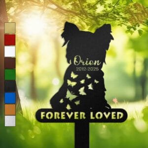 Two Yorkshire Terrier silhouettes side by side with a trail of butterflies and a 'Forever Loved' engraving on a personalized metal garden stake.
